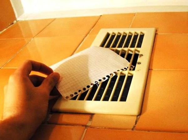 It's easy to check how well the ventilation in the bathroom works